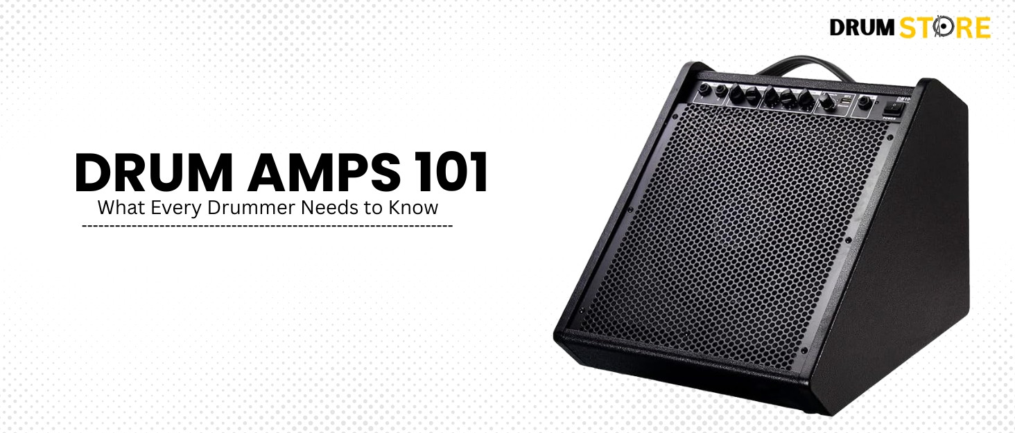 Drum Amps 101: What Every Drummer Needs to Know