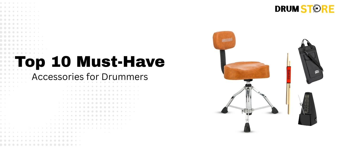 Top 10 Must-Have Accessories for Drummers